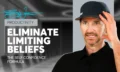 Eliminating-Limiting-Beliefs_Sellership-University